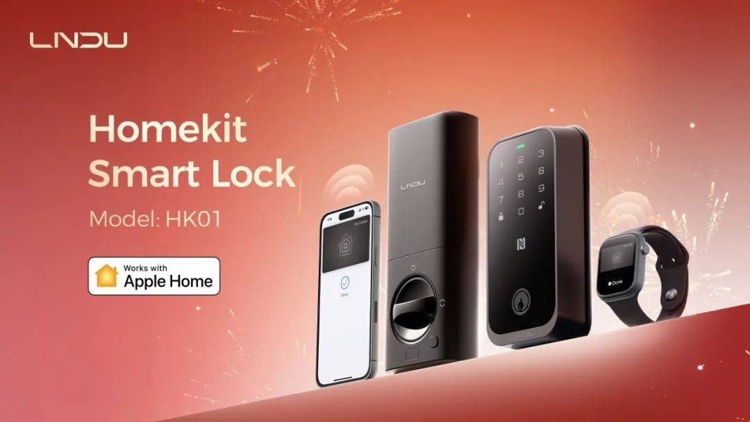 pple HomeKit智能门锁HK01EVO真人平台LNDU推出首款原生支持A(图3)